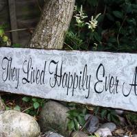 they lived happily ever after sign wedding
